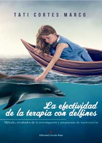 La efectividad de la terapia con delfines: Método, resultados de la investigación y propuestas de intervención