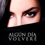 Algún día volveré