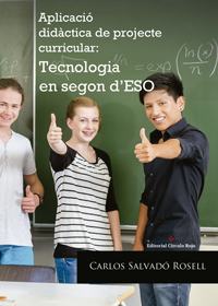 Aplicació didàctica de projecte curricular: Tecnologia en Segon d’ESO