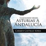 Caminando desde Asturias a Andalucía