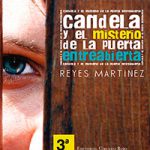 Candela y el misterio de la puerta entreabierta