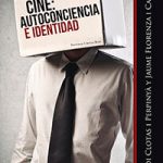 Cine: Autoconciencia e identidad