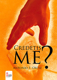 Credetis Me?