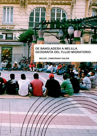 De Bangladesh a Melilla. Geografía del flujo migratorio