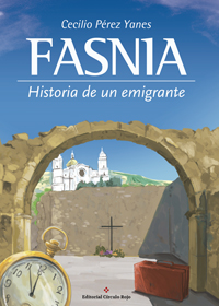 Fasnia. Historia de un emigrante