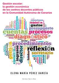Gestión escolar: la gestión económica de los centros docentes públicos en la Comunidad Autónoma de Canarias