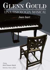 Glenn Gould. Una fisiología musical