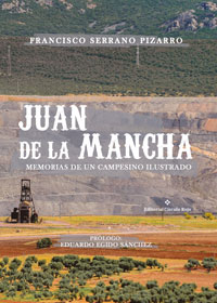 Juan de la Mancha. Memorias de un campesino ilustrado