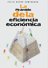 La pirámide de la eficiencia económica