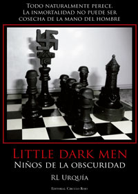 Little Dark Men. Niños de la Obscuridad