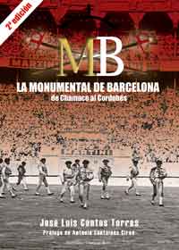 La Monumental de Barcelona: de Chamaco al Cordobés