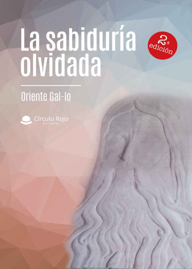 LA SABIDURIA OLVIDADA