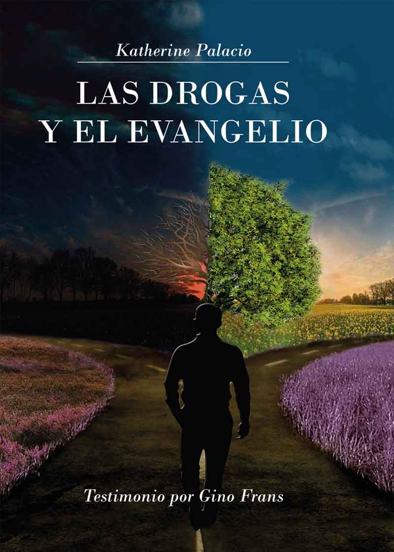 las-drogas-y-el-evangelio