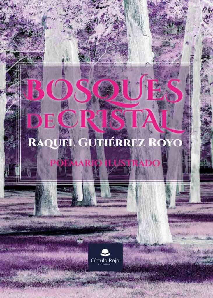 Bosques de cristal