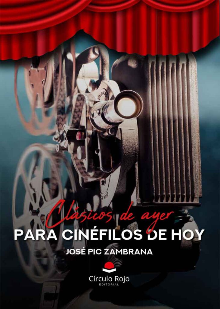 Clásicos de ayer para cinéfilos de hoy