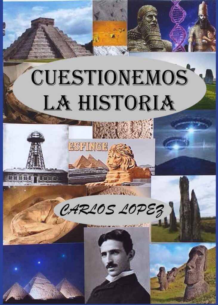 Cuestionemos la historia