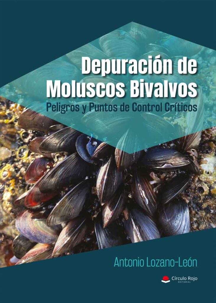 Depuración de Moluscos Bivalvos: Peligros y Puntos de Control Críticos