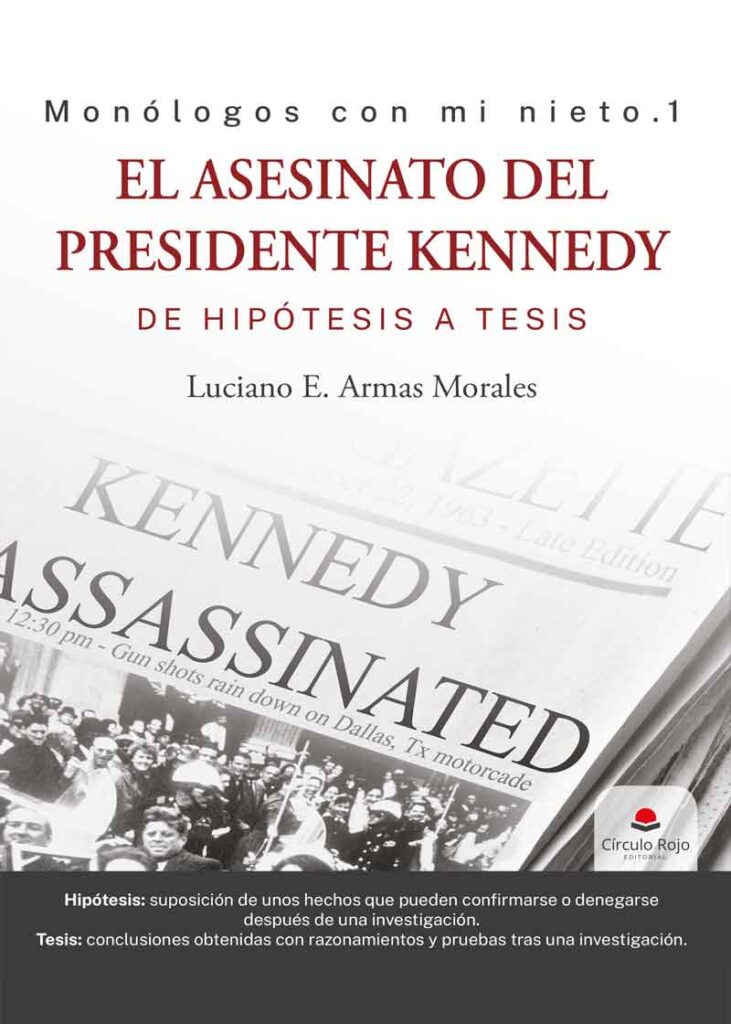 El asesinato del presidente Kennedy