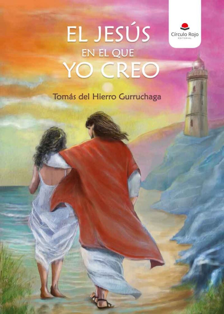 El Jesús en el que yo creo