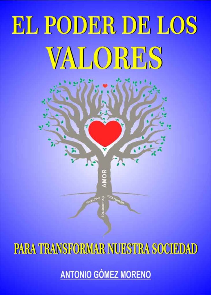 El poder de los valores para transformar nuestra sociedad