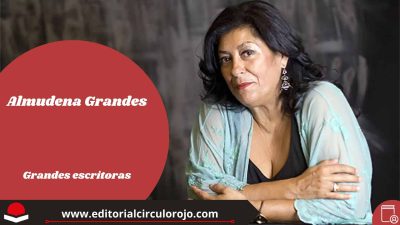 Almudena Grandes – Grandes Escritoras