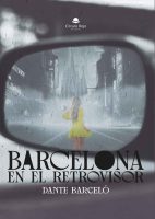 Barcelona en el retrovisor