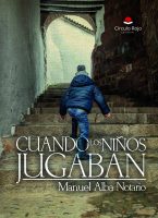 CUANDO LOS NIÑOS JUGABAN.indd