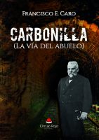 Carbonilla (La vía del abuelo).indd