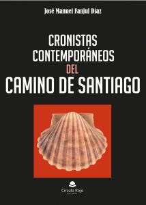 Cronistas contemporáneos del Camino de Santiago