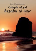 Cuando el sol besaba al mar