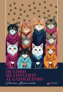 De cómo me convertí al gatolicismo.indd