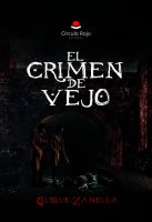 EL CRIMEN DE VEJO -V4.indd