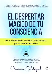 EL DESPERTAR MÁGICO DE TU CONSCIENCIA.indd