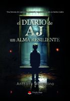 EL DIARIO DE AJ UNALMA RESILIENTE.indd