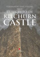 EL SECRETO DE KILCHURN CASTLE