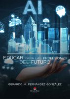 Educar para las profesiones del futuro