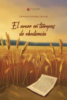 El amor en tiempos de obediencia.indd