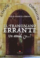 El franciscano errante. Un ataúd, ¿y... -V2.indd
