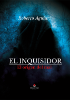 El inquisidor. El origen del mal