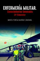 Enfermería Militar. Conocimientos generales 3º Trimestre.indd