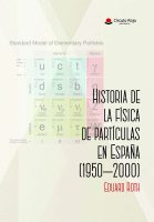 Historia de la física de partículas en España (1950-2000) -v3