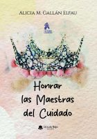 Honrar las Maestras del Cuidado -v4.indd