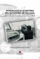 INTRODUCCIÓ A LA HISTÒRIA DE L’AUTOMÒBIL DE VALLADA - v2.in