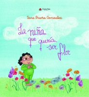 )LA NIÑA QUE QUERIA SER FLOR.indd