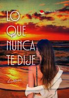 LO QUE NUNCA TE DIJE.indd