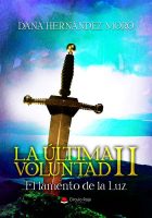 La Última Voluntad II El Lamento de la Luz -v2.indd