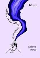 La consciencia, un paseo por mis emociones -v2.indd