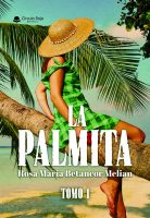 La palmita. Tomo 1 -v2.indd