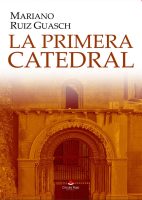 La primera catedral