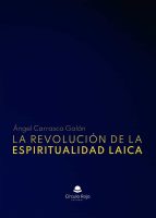 La revolución de la espiritualidad laica.indd